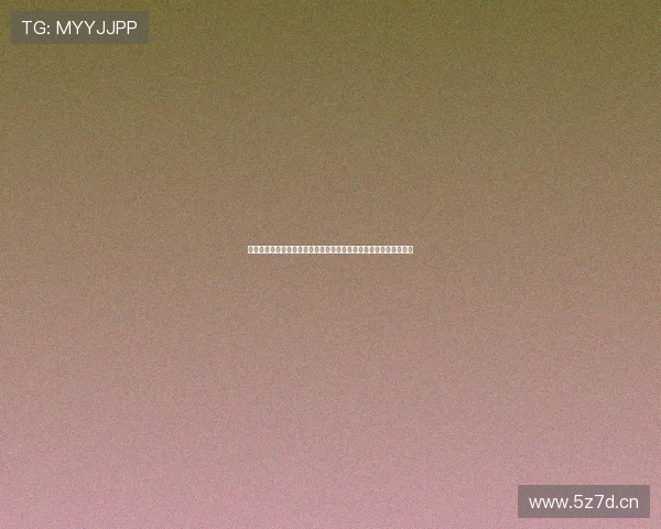 五星体育高清直播全程回放精彩赛事不容错过体验极致画质观看感受